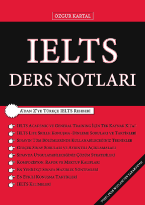 IELTS DERS NOTLARI - ÖZGÜR KARTAL - 1